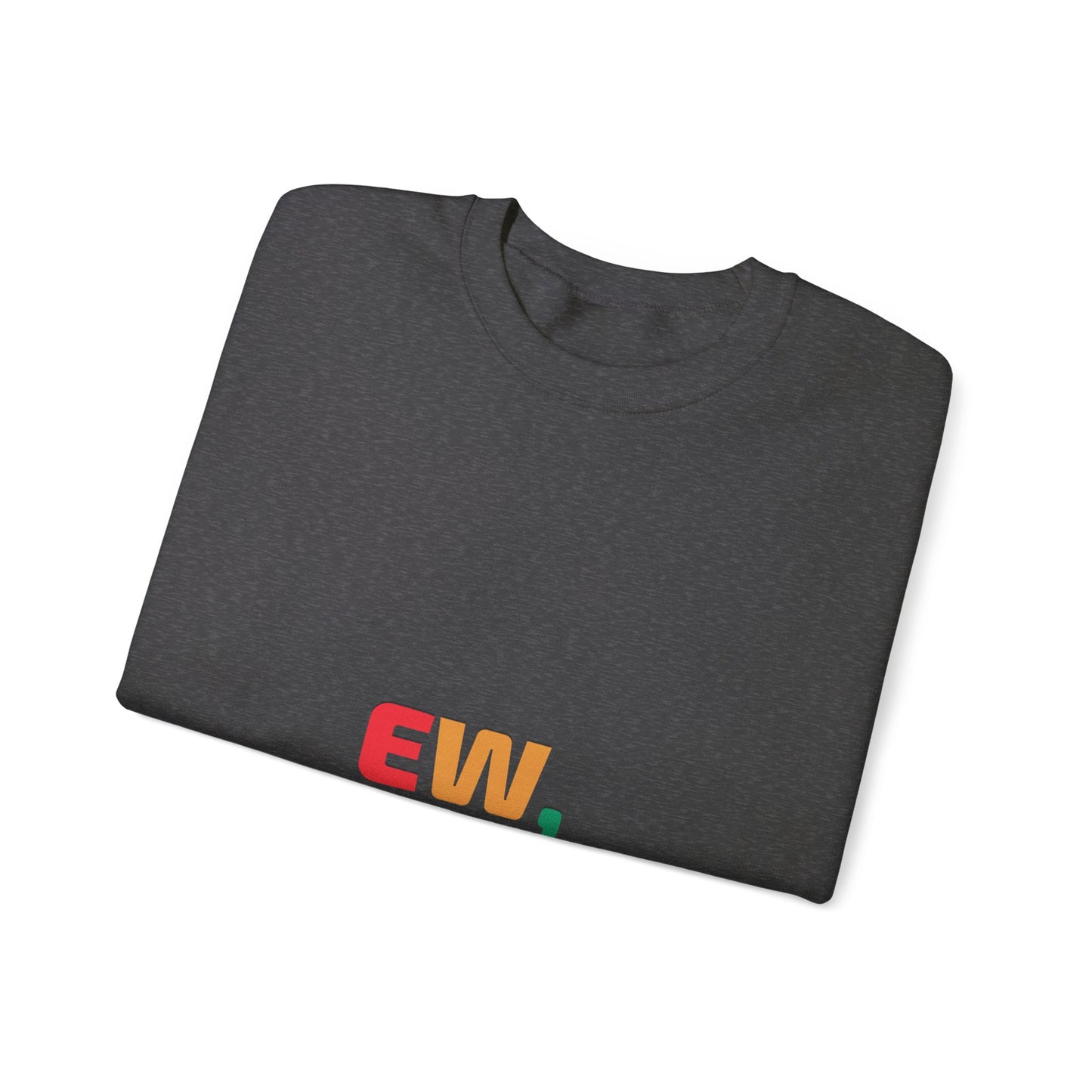 Ew Unisex Heavy Blend™ Crewneck Sweatshirt